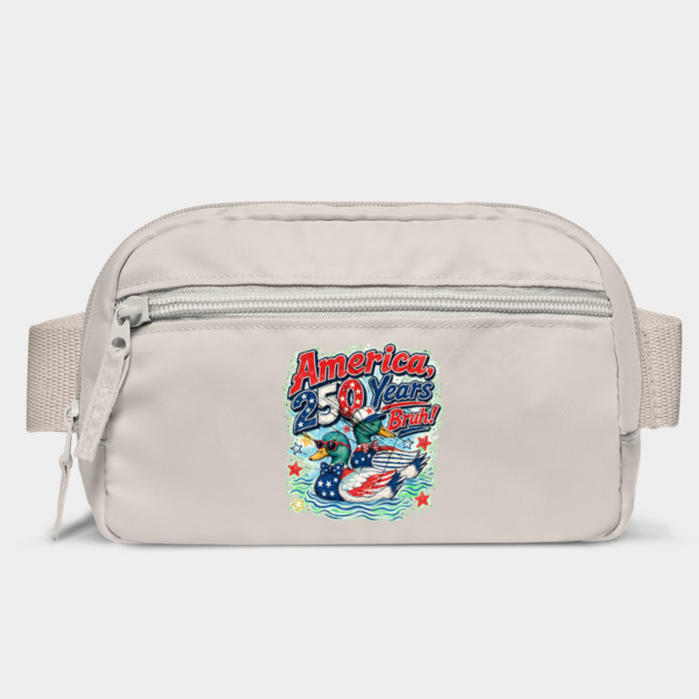America 250 Years Bruh Funny Patriotic Duck 1776-2026 Bag