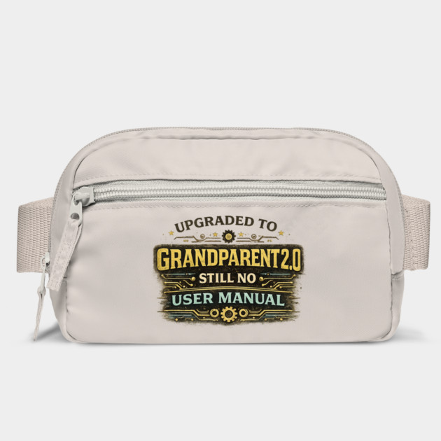 Grandparent 2.0 no manual required - Funny Grandparent Bag