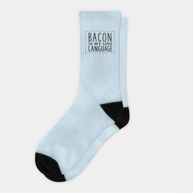 Bacon is my Love Language Socks