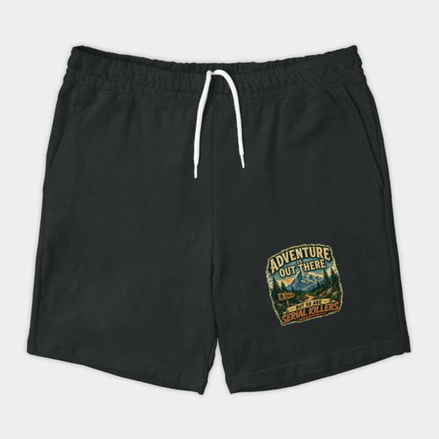 Adventure iIs Out There, But So Are Serial Killers Shorts