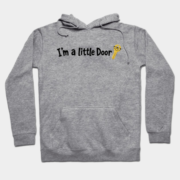 I'm A Little Door Key T-shirt - funny Hoodie