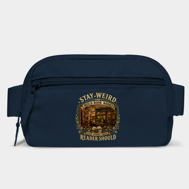 Stay Weird and Build Book Nooks Like Every True Reader Should Bag