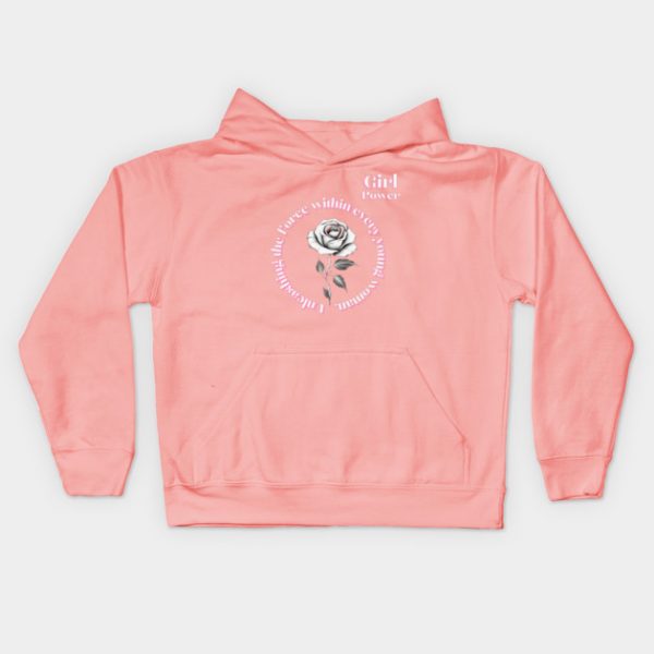 Unleashing the force within every young woman Kids Hoodie