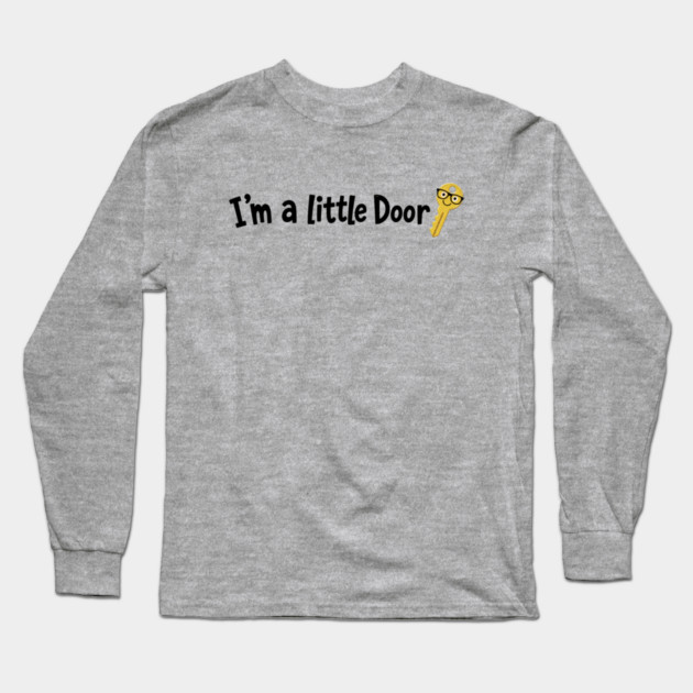 I'm A Little Door Key T-shirt - funny Long Sleeve T-Shirt