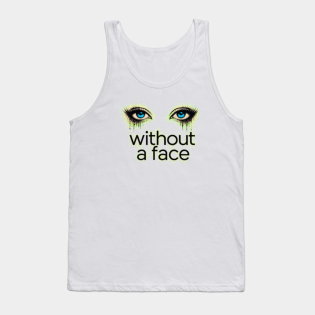 Eyes Without a Face - Blue Eyes - Tank Top