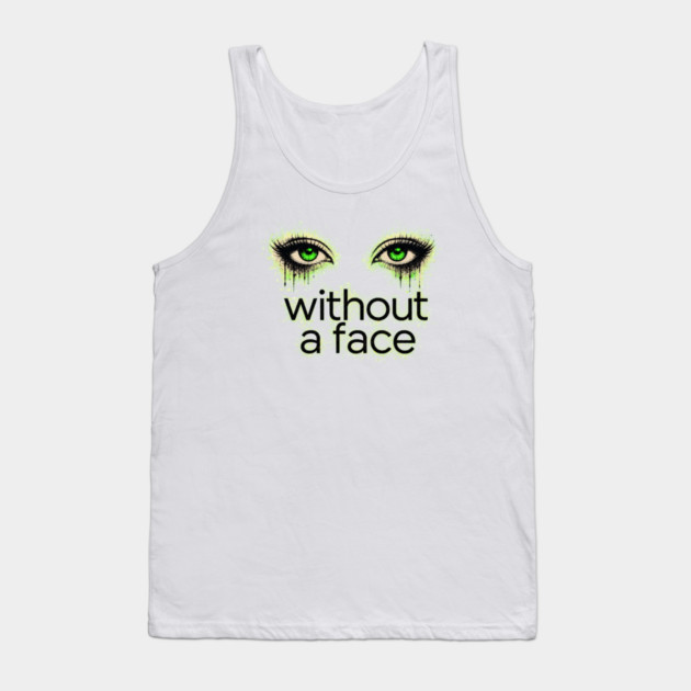 Eyes Without A Face - Tank Top