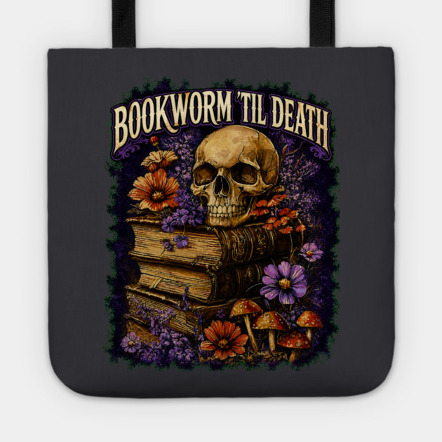 Bookworm Til Death Tote