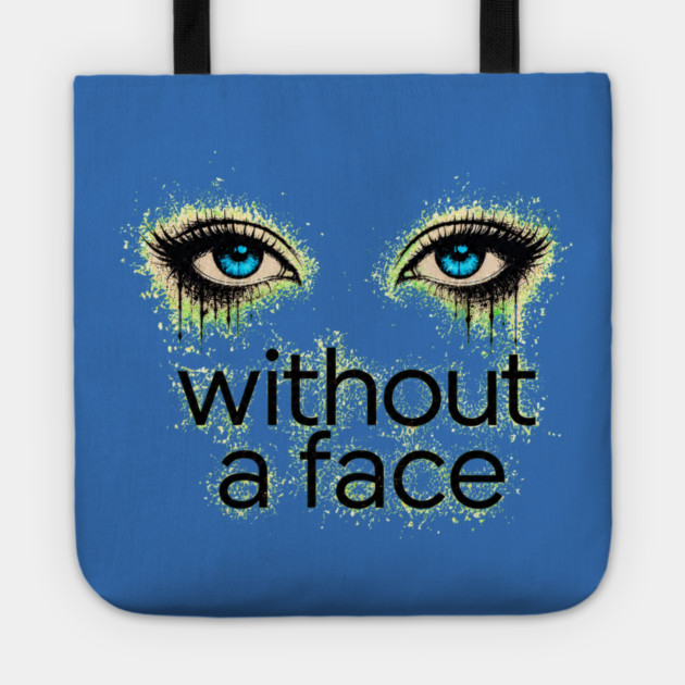 Eyes Without a Face - Blue Eyes - Tote