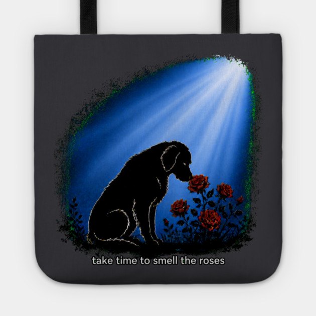Take Time To Smell The Roses Tote
