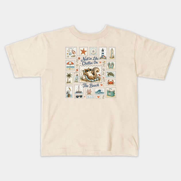 Nutt’in Like Chillin’ On The Beach - Silly Squirrel Kids
