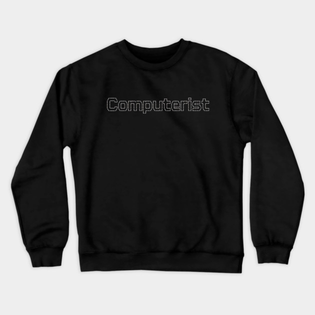 Computerist Crewneck Sweatshirt