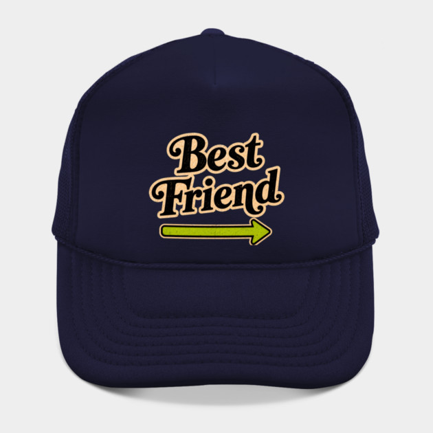 Best Friend (right arrow) Hat