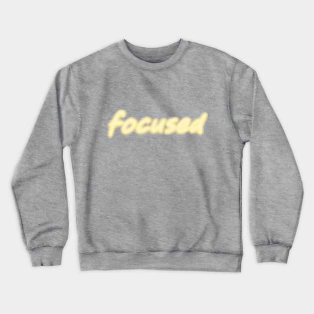 Focused Crewneck Sweatshirt