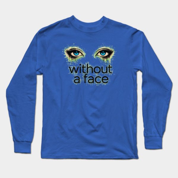 Eyes Without a Face - Blue Eyes - Long Sleeve T-Shirt