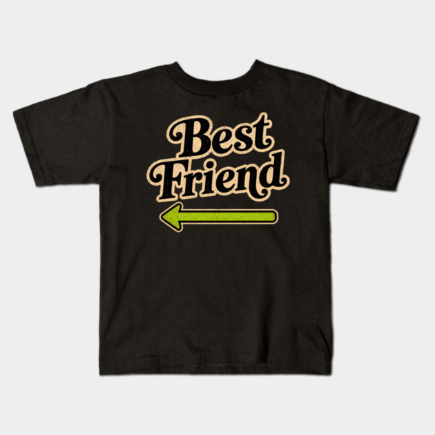 Best Friends (left arrow) Kids T-Shirt