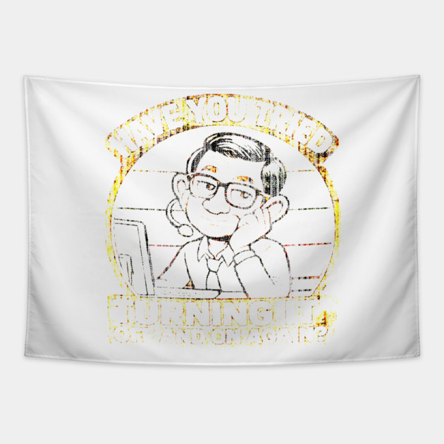 Have you tried turning it off and on again? Tapestry