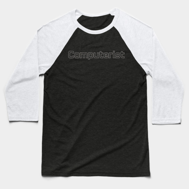 Computerist Baseball T-Shirt