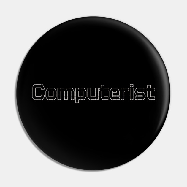 Computerist Pin