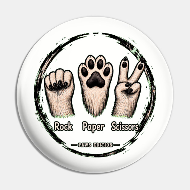 Rock Paper Scissors - funny Pin