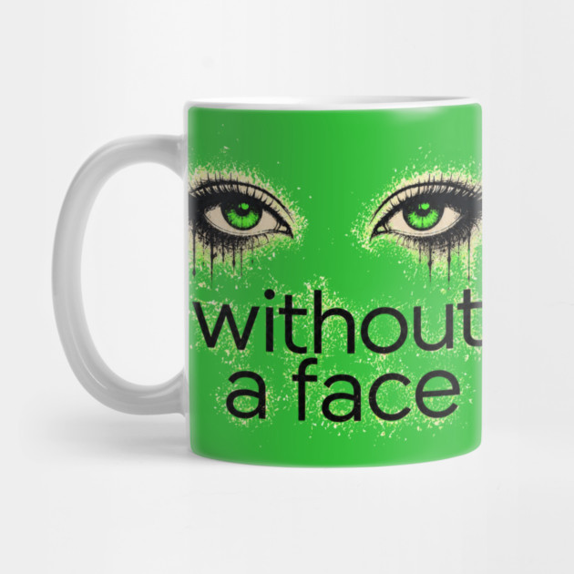 Eyes Without A Face - Mug