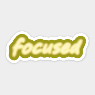 Focused Sticker