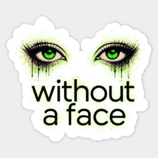 Eyes Without A Face - Sticker