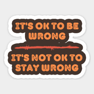 It’s OK To Be Wrong – Growth Mindset Magnet