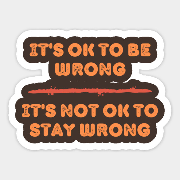 It’s OK To Be Wrong – Growth Mindset Magnet - Image 3