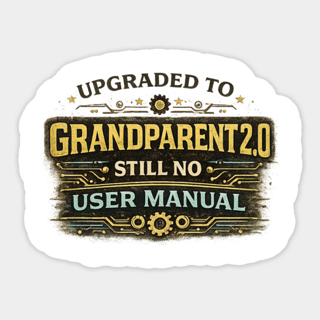 Grandparent 2.0 no manual required - Funny Grandparent Magnet - Image 3