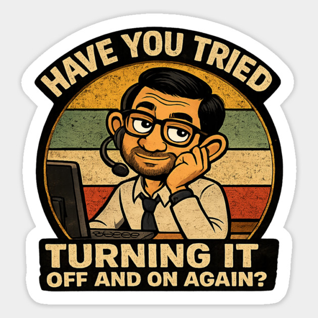 Have you tried turning it off and on again? Magnet - Image 3
