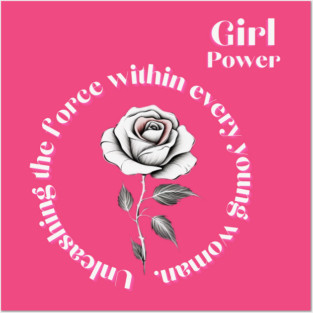 Unleashing the force within every young woman Posters and Art