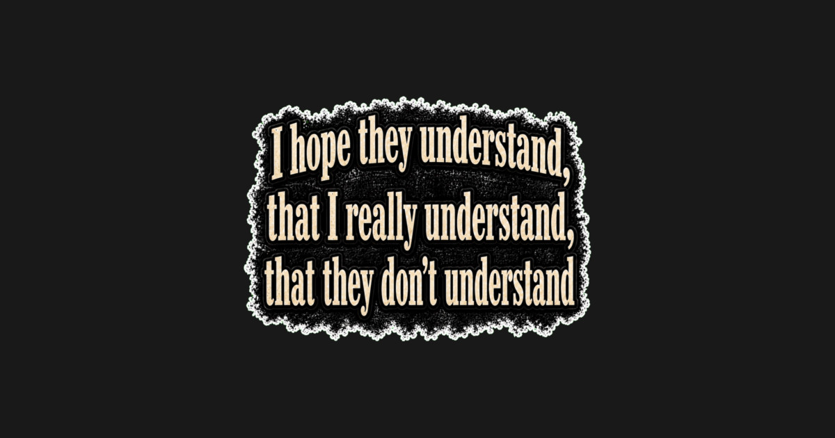 I Hope They Understand Hat - Image 2