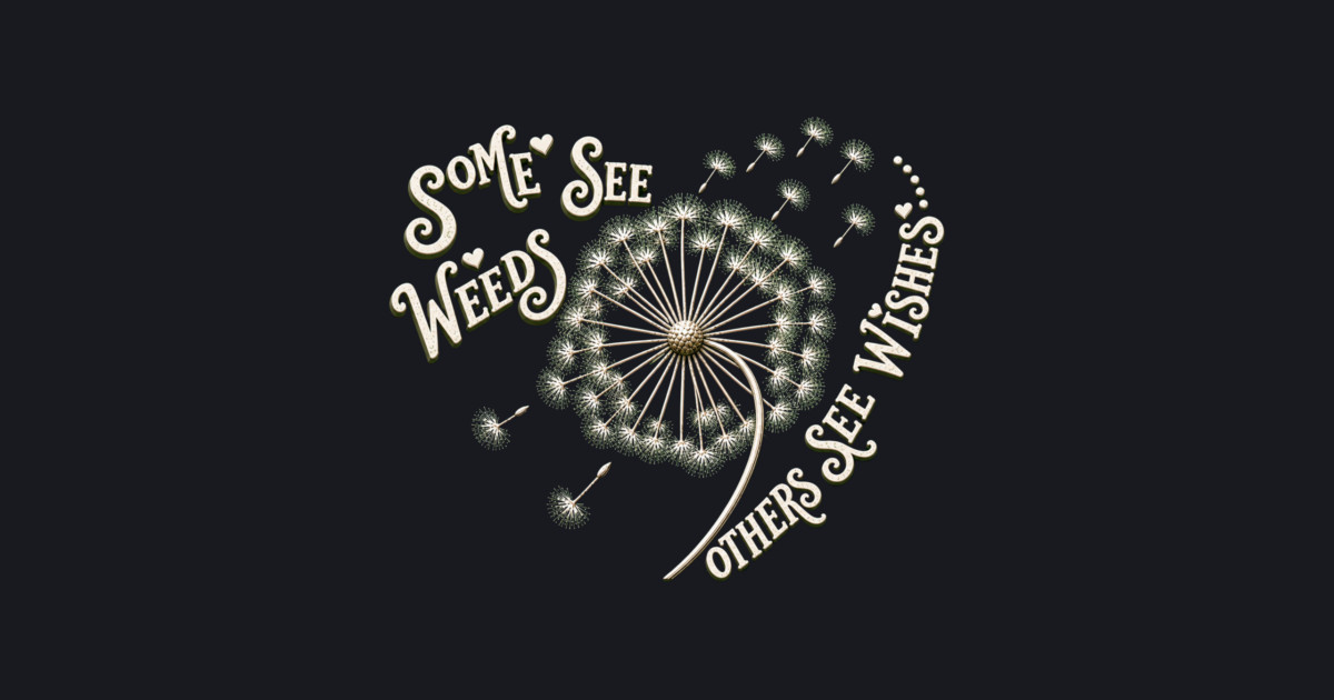 Some See Weeds - Others See Wishes Baseball T-Shirt - Image 2