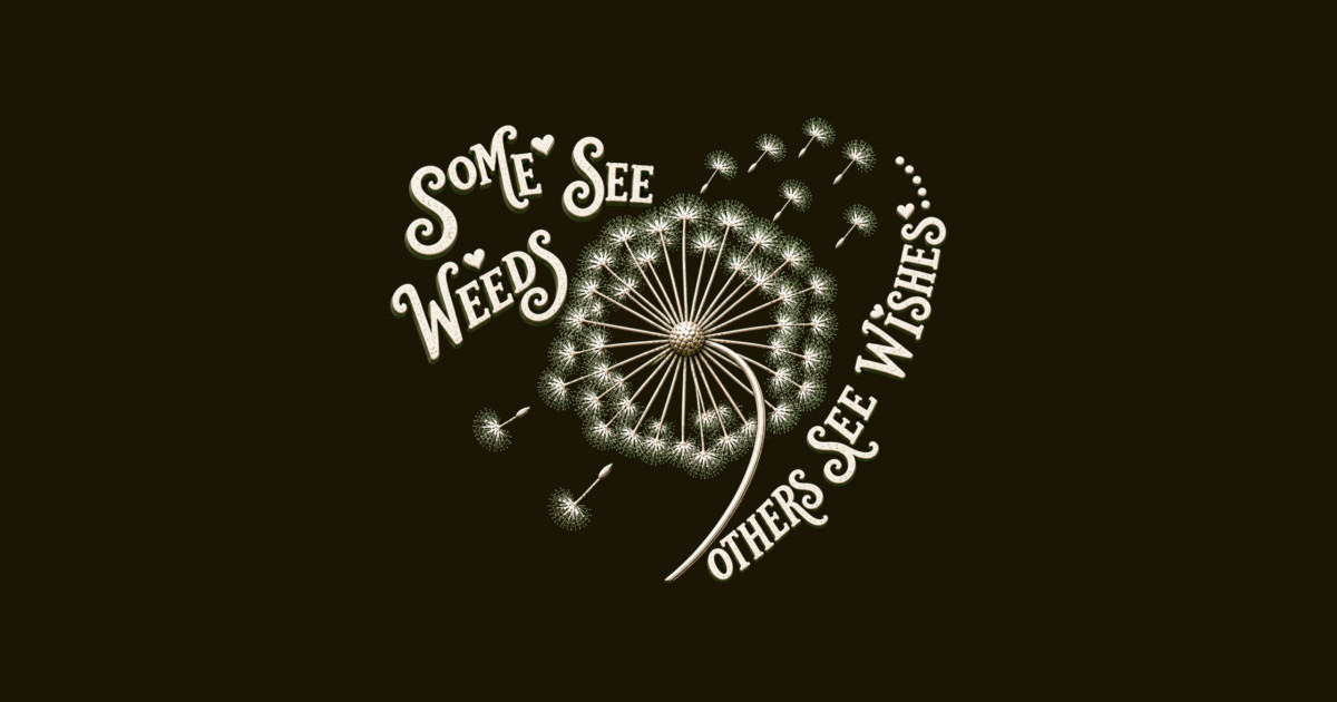 Some See Weeds - Others See Wishes Mug - Image 2
