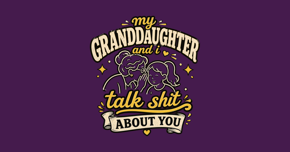 my granddaughter and i talk shit about you Pillow - Image 2