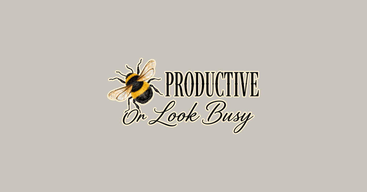 Be Productive, Or Look Busy Bag - Image 2