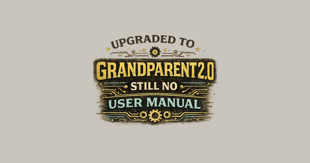 Grandparent 2.0 no manual required - Funny Grandparent Bag - Image 2
