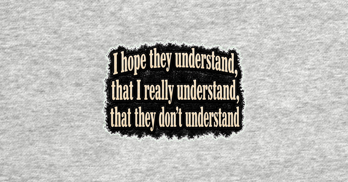I Hope They Understand Kids T-Shirt - Image 2