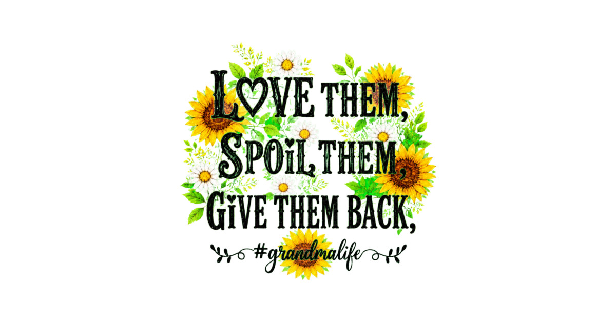 Love Them, Spoil Them, Give Them Back - Tank Top - Image 2