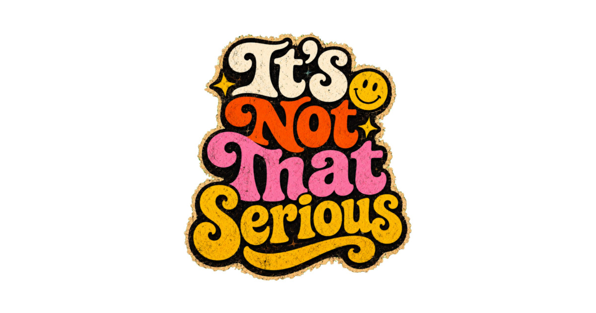 It's Not That Serious Tank Top - Image 2