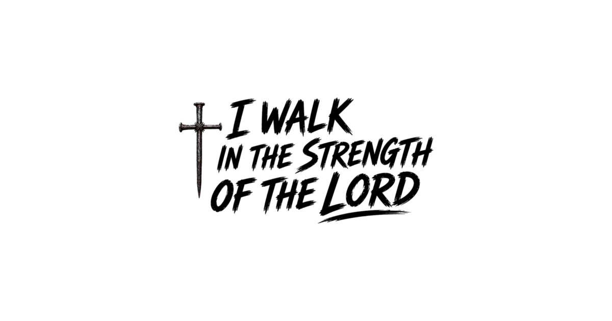 I Walk In The Strength Of The Lord Tank Top - Image 2
