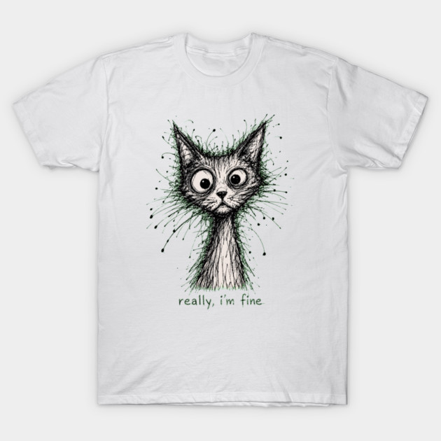 I'm Fine T-Shirt
