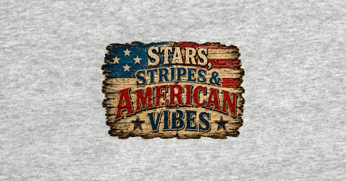 Stars, Stripes, American Vibes T-Shirt - Image 2